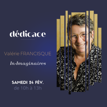 Dédicace livre Valérie FRANCISQUE chez RYST