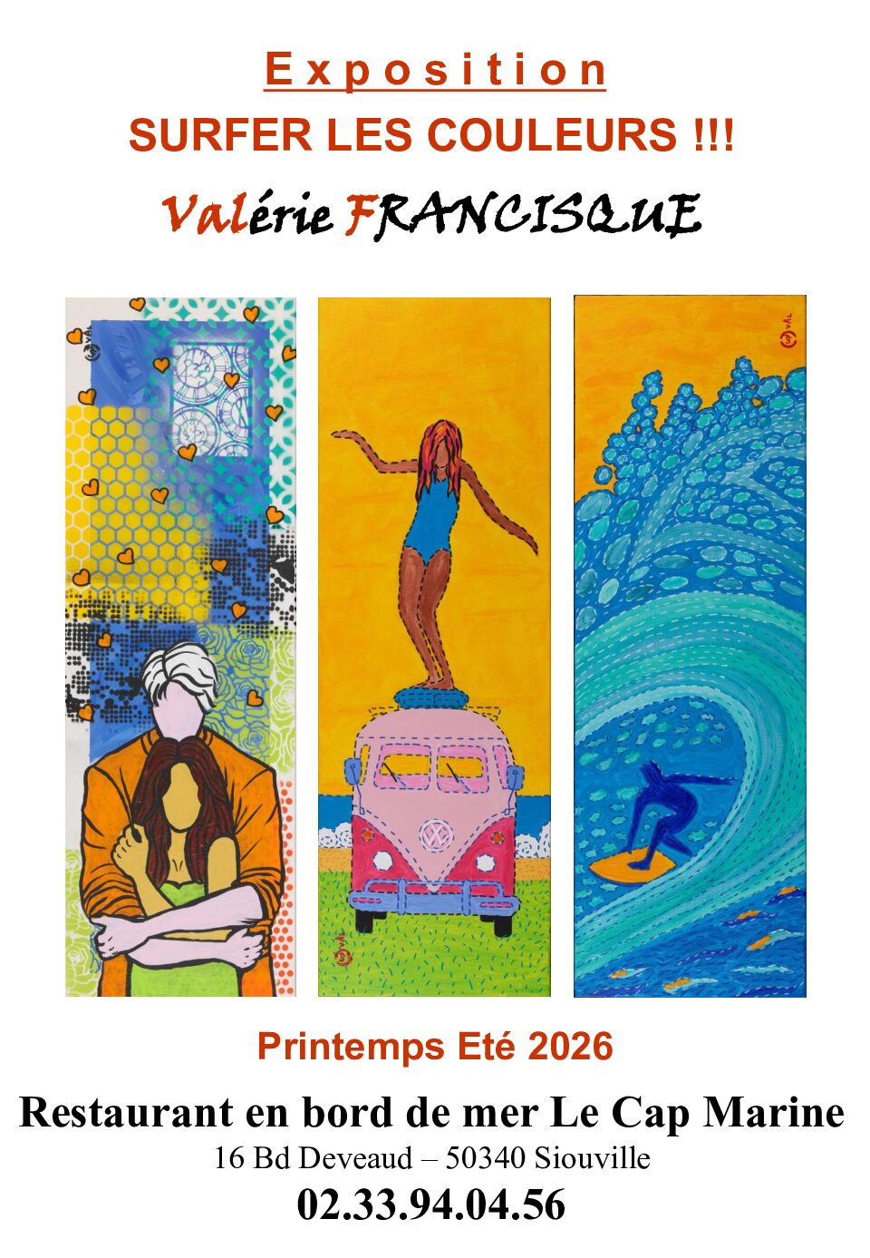 Exposition « Amoureux des Couleurs » au Cap Marine de Siouville-Hague (50)